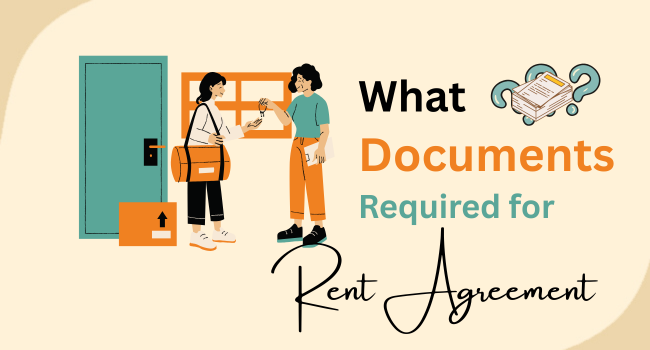 What Documents Are Required for Rent Agreement? A Complete Guide for Tenants & Landlords | GoodTenent